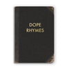 Dope Rhymes Journal - Small - Papier Plume